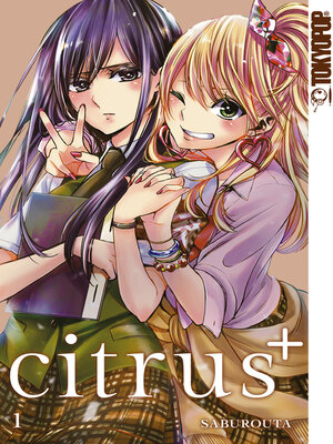cover image of Citrus+, Band 01